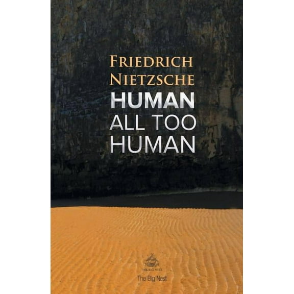 Human, All Too Human: A Book For Free Spirits (Paperback)