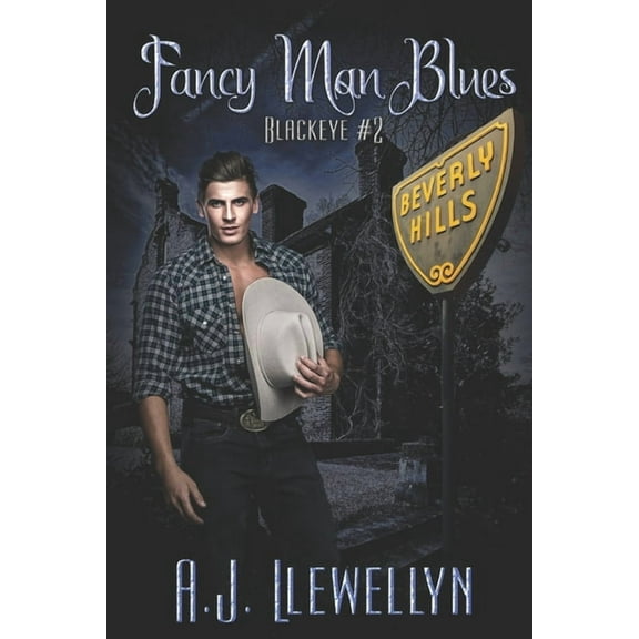 Blackeye: Fancy Man Blues (Paperback)
