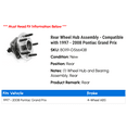 thumbnail image 2 of Rear Wheel Hub Assembly - Compatible with 1997 - 2008 Pontiac Grand Prix 1998 1999 2000 2001 2002 2003 2004 2005 2006 2007, 2 of 3