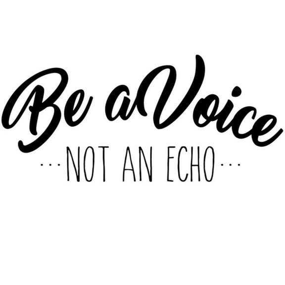 VWAQ Be A Voice Not An Echo - Inspirational Home And Office Wall Sticker Decor, Vinyl Decal -18103 (14" H X 30" W)