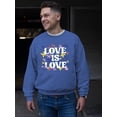thumbnail image 2 of Love Is Love Lgbtq Pride Tee Sweatshirt Men's, 2 of 4