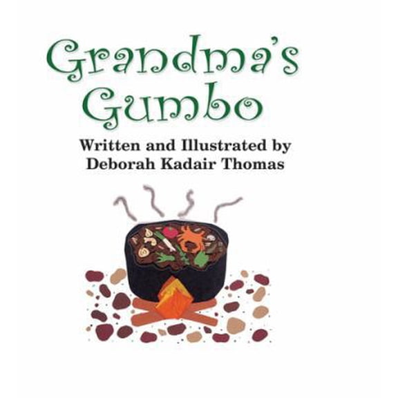 Pre-Owned Grandma's Gumbo (Board book) 1455623431 9781455623433