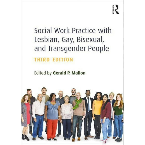 Social Work Practice with Lesbian, Gay, Bisexual, and Transgender People, (Paperback)
