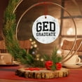 thumbnail image 3 of GED Graduation Grad Graduate Gift Ornament Funny Quote Christmas Home Decor, 3 of 3
