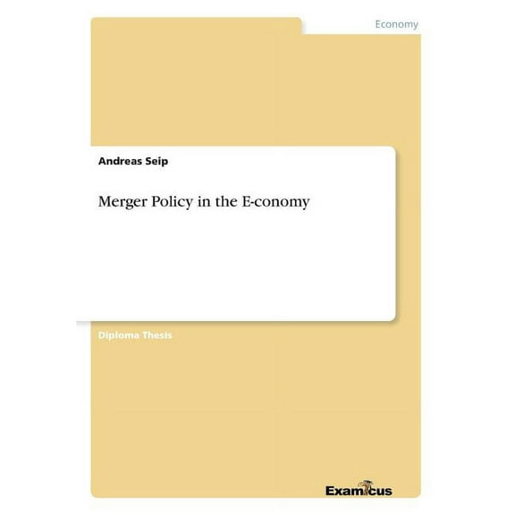 Merger Policy in the E-conomy