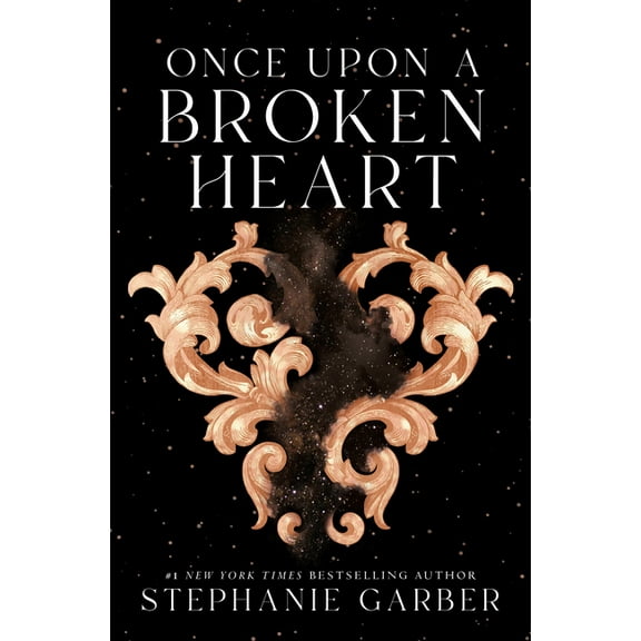 Once Upon a Broken Heart Once Upon a Broken Heart, Book 1, (Hardcover)