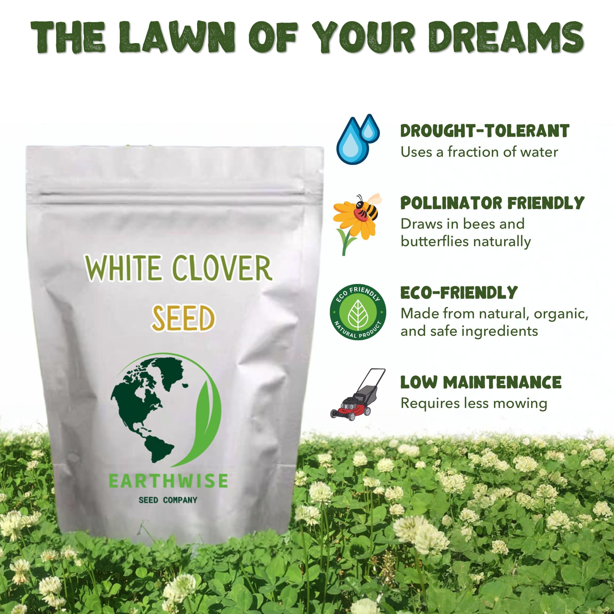 Earthwise White Dutch Clover Seed for Lawns and Ground Cover, Low Maintenance, Drought Tolerant, Full Sun, 5 lb, Covers up to 10,000 Sq ft