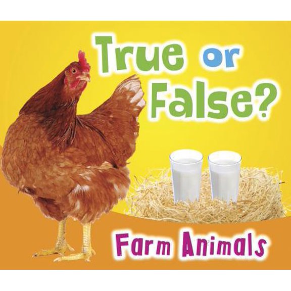 Pre-Owned True or False? Farm Animals (Paperback) 1410950735 9781410950734