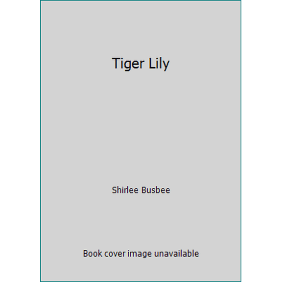 Pre-Owned Tiger Lily (Paperback) 0552127140 9780552127141