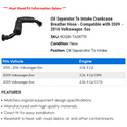 thumbnail image 2 of Oil Separator To Intake Crankcase Breather Hose - Compatible with 2009 - 2016 Volkswagen Eos 2010 2011 2012 2013 2014 2015, 2 of 2