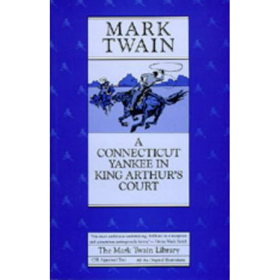 Pre-Owned A Connecticut Yankee in King Arthur's Court (Paperback) 0520051092 9780520051096