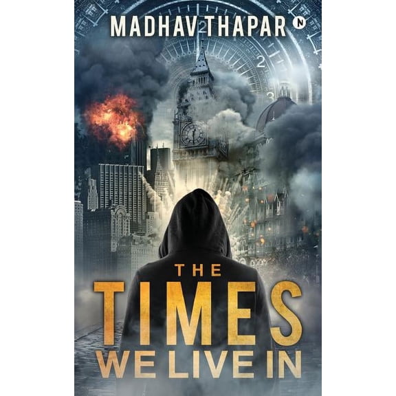 The Times We Live in (Paperback)