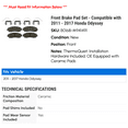 thumbnail image 2 of Front Brake Pad Set - Compatible with 2011 - 2017 Honda Odyssey 2012 2013 2014 2015 2016, 2 of 2
