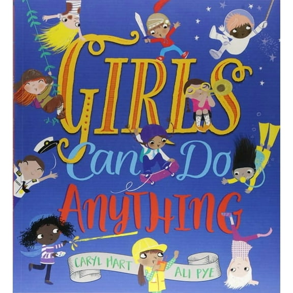 Girls Can do Anything