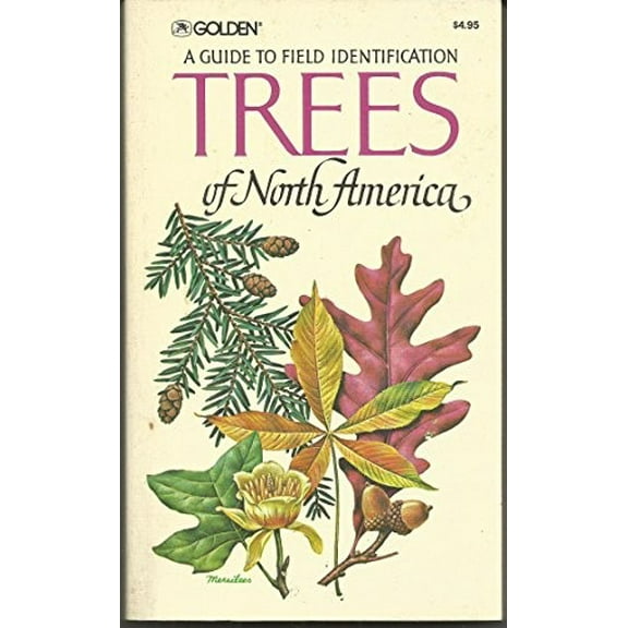 Pre-Owned Trees of North America: A Field Guide to the Major Native and Introduced Species North of Mexico (A Golden Field Guide) (Paperback) 0307136582 9780307136589