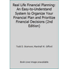 Real Life Financial Planning: An Easy-to-Understand System to Organize Your Financial Plan and Prioritize Financial Decisions (2nd Edition) [Paperback - Used]