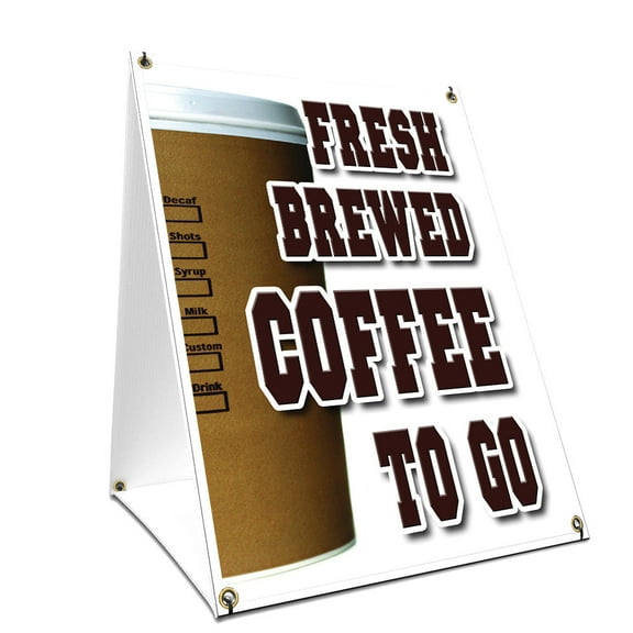 A-frame Sidewalk Fresh Brewed Coffee To Go Sign With Graphics On Each Side | 18" X 24" Print Size