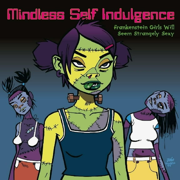 Mindless Self Indulgence - Frankenstein Girls Will Seem Strangely Sexy - Music & Performance - Vinyl
