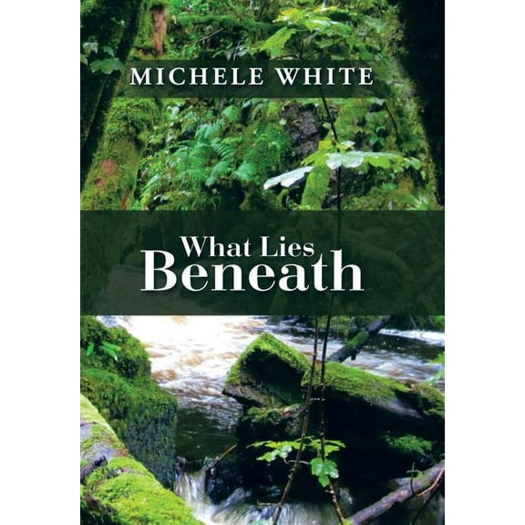 What Lies Beneath (Hardcover)