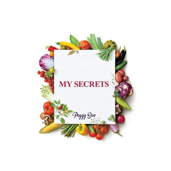 My Secrets (Paperback) by Peggy Sue