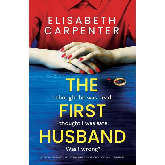 Pre-Owned The First Husband: A totally gripping and utterly thrilling psychological page-turner (Paperback) 1835257852 9781835257852