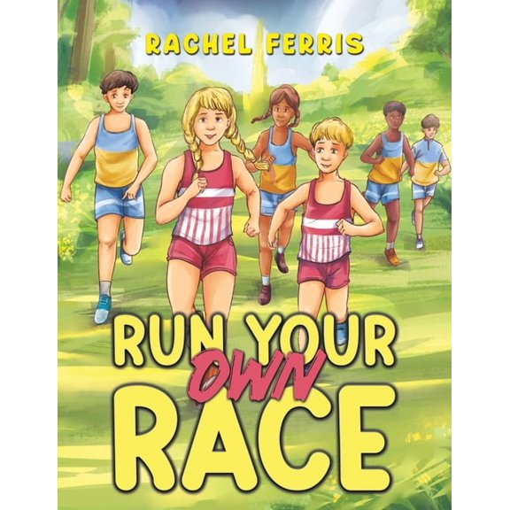 Run Your Own Race, (Paperback)