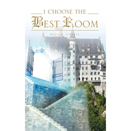 I Choose the Best Room - eBook