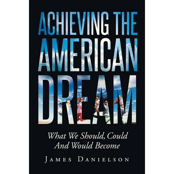 The American Dream Could Become Possible