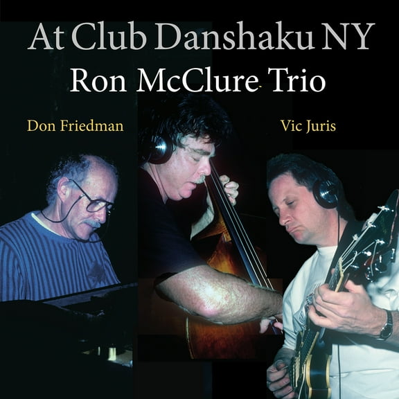 Ron McClure - Live at Club Danshaku Ny - Music & Performance - CD