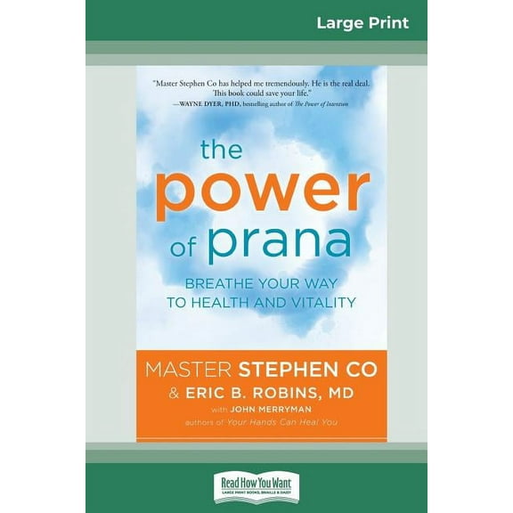 The Power of Prana: Breathe Your Way to Health and Vitality (16pt Large Print Edition), (Paperback)