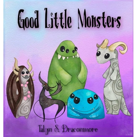 Good Little Monsters, (Hardcover)