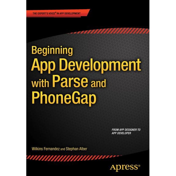 Beginning App Development with Parse and Phonegap, (Paperback)
