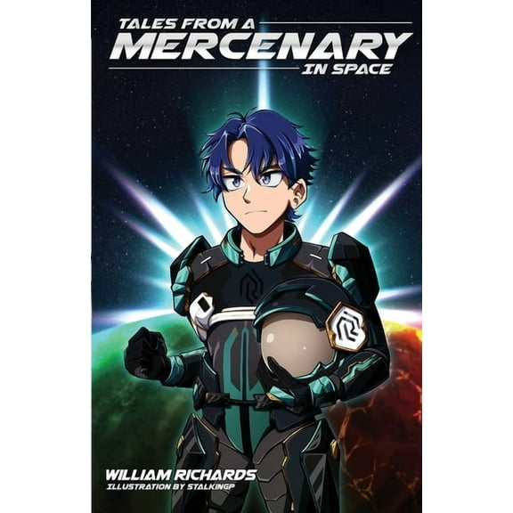 Tales From A Mercenary In Space, (Paperback)