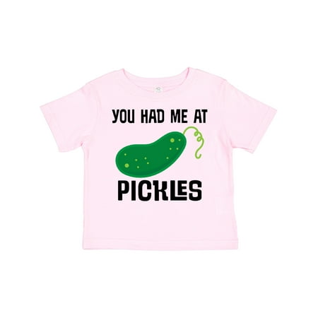 

Inktastic You Had Me at Pickles Gift Toddler Boy or Toddler Girl T-Shirt