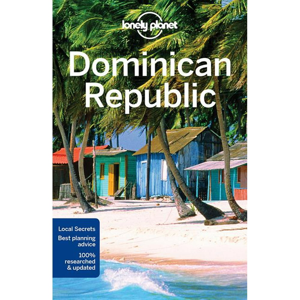 Lonely planet dominican republic - paperback: 9781786571403 - Walmart