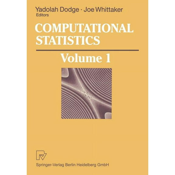 Computational Statistics: Volume 1: Proceedings of the 10th Symposium on Computational Statistics, (Paperback)