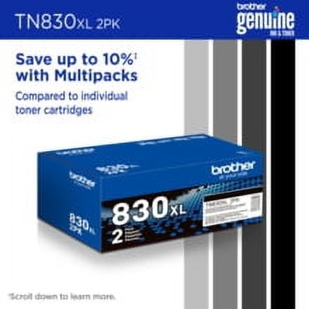 Brother Genuine TN830XL 2PK High Yield Black Toner Cartridge Two Brother Genuine TN830XL 2PK High Yield Black Toner Cartridge Two