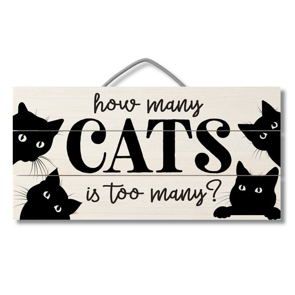 CounterArt "How Many Cats Is Too Many?" Slatted Pallet Wood Sign 12" by 6"
