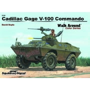 Squadron Signal Publications Cadillac Gage V-100 Commando Walk Around Book