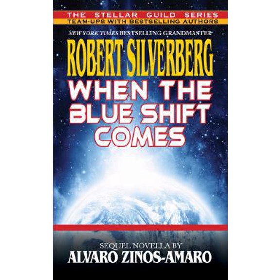 Pre-Owned When the Blue Shift Comes (Paperback) 1612420745 9781612420745