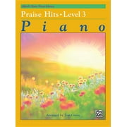 Alfred's Basic Piano Library: Alfred's Basic Piano Library Praise Hits, Bk 3 (Paperback)