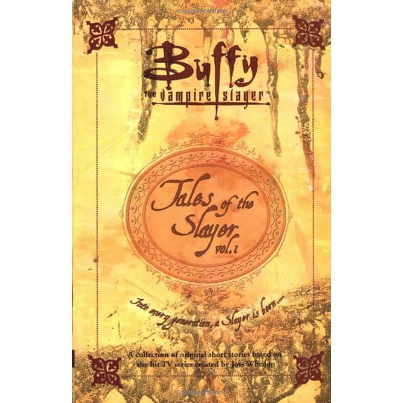 Pre-Owned Tales of the Slayer, Volume 1 (Buffy the Vampire Slayer) (Paperback) 0743400453 9780743400459