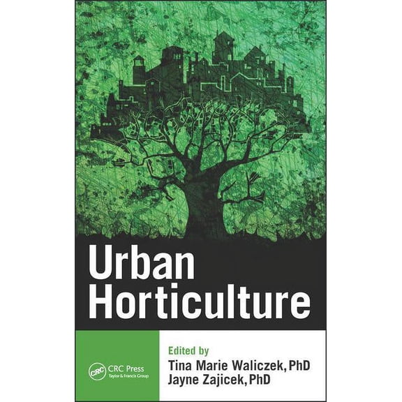 Urban Horticulture, (Hardcover)