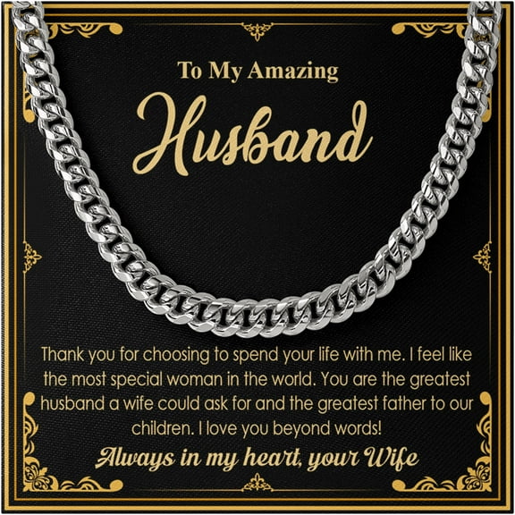 Cuban Chain Necklace for Husband from Wife – Stainless Steel Men’s Jewelry with To My Amazing Husband Message Card, Romantic Gift for Anniversary, Birthday Present, Christmas Keepsake
