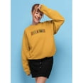 thumbnail image 2 of Dreamland Los Angeles Banner Sweatshirt Women -Image by Shutterstock, Female 3X-Large, 2 of 4