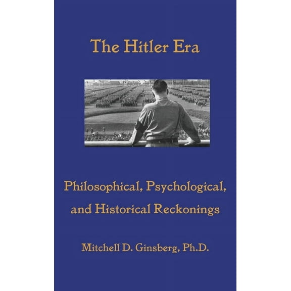 The Hitler Era (Hardcover)