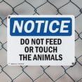 thumbnail image 5 of (2 Pack) Do Not Feed Or Touch The Animals OSHA Notice Sign 14 Inch X 10 Inch Indoor / Outdoor Rust-Free Aluminum Metal Signs for Workplace, Workshop, and Construction Site, Made in the USA, 5 of 8