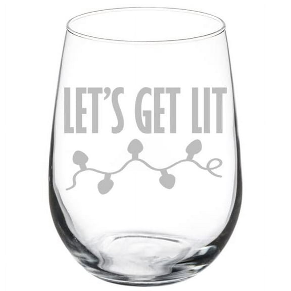 Wine Glass Goblet Let's Get Lit Funny Christmas Lights (17 oz Stemless)