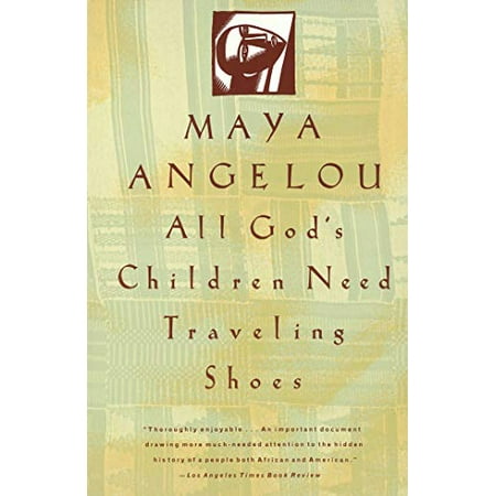 Image of All Gods Children Need Traveling Shoes Pre-Owned Paperback 067973404X 9780679734048 Maya Angelou