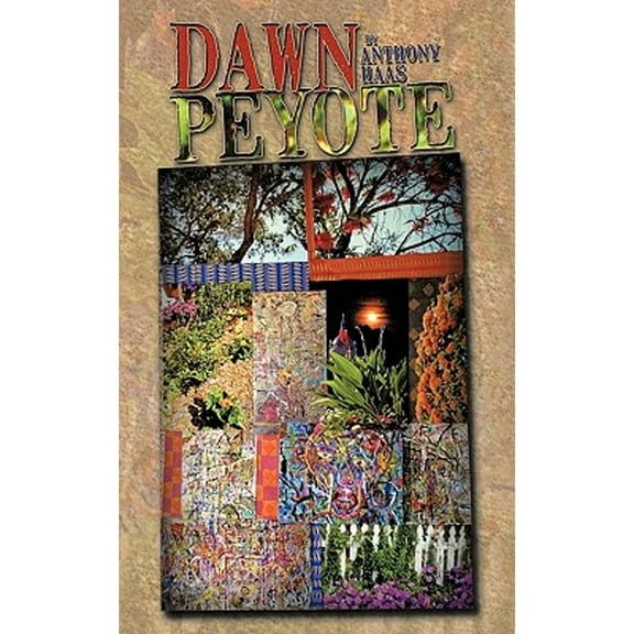 Dawn Peyote (Paperback)
